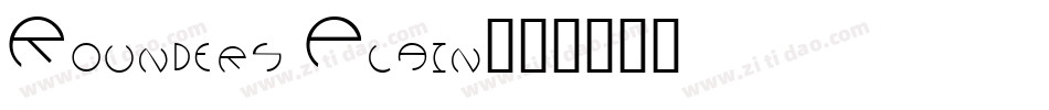 Rounders Plain字体转换